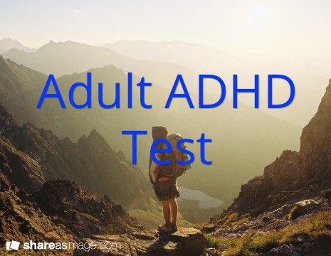 Adult ADHD Screening Test