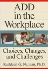 ADD In The Workplace