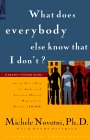 What Does Everybody Else Know That I Don't?: Social Skills Help for Adults with ADD