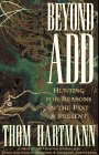 Beyond ADD: Hunting for Reasons in the Past and Present