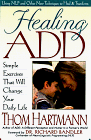 Healing ADD: Simple Exercises That Will Change Your Life